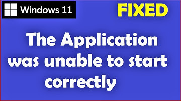 The Application Was Unable to Start Correctly Windows 11 | 0xc00005