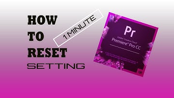 How to Reset All Settings and Preferences || Premiere  pro (2021)