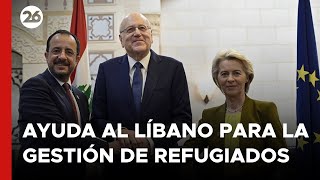 la-ue-anuncia-1000-millones-de-dolares-para-ayudar-al-libano-con-la-gestion-de-refugiados
