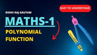 Polynomial Function | Mathematics For Data Science 1