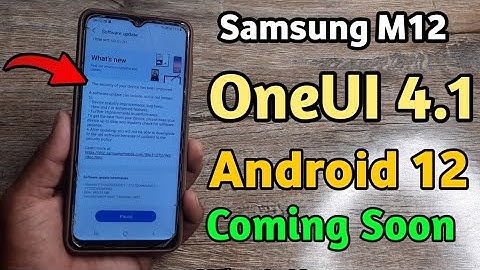 Samsung M12 OneUI 4.1 Android 12 Coming Very Soon 🔥🔥🔥
