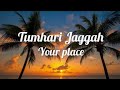 Zack Knight - Tumhari Jagga (Slowed   Reverb) Lyrics