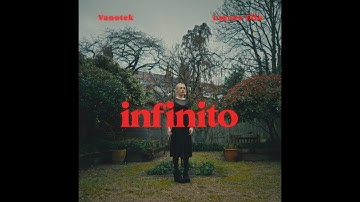 Vanotek - Infinito (feat Layzee Ella) | Official Video