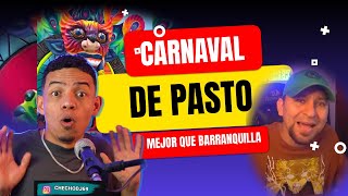 ¿QUE PASO CON EL CARNAVAL DE PASTO Y BARRANQUILLA 
