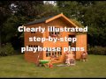 How To Build A Play House | Wooden Play House Plans How To Build A Play House | Wooden Play House Plans