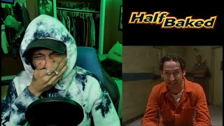 Half Baked reaction | HAD ME IN TEARS