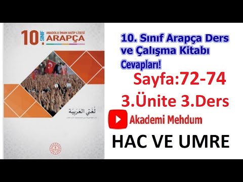 10.SINIF ARAPÇA DERS KİTABI CEVAPLARI 3.ÜNİTE 3.DERS SAYFA 72 73 74 74 | HAC VE UMRE