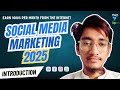Social Media Marketing Course 2025 - Introduction - Beginner to Advance