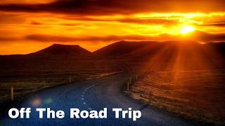 Off The Road Trip