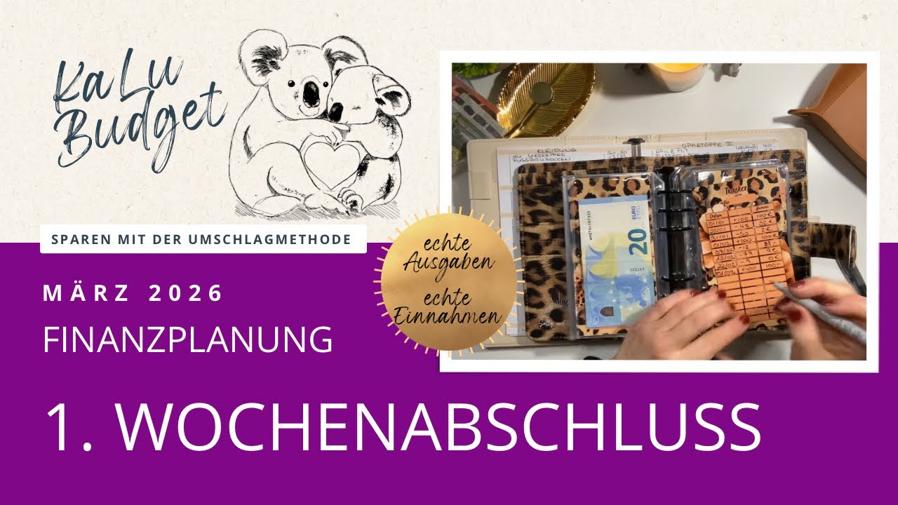 WOCHENABSCHLUSS 1/3 | März 2026 | Wenn Hobbies das meiste Geld ziehen😅🙈 #umschlagmethode 