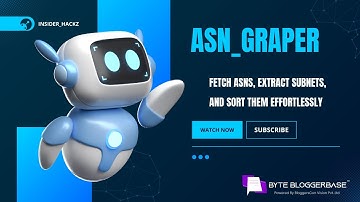 Fetch ASNs and Subnet Information with Ease! | AsN_GrApE