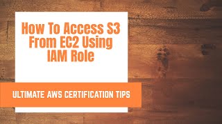 How to Access S3 from EC2 using IAM role How to Access S3 from EC2 using IAM role