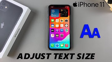 How To Change Text Size On iPhone 11