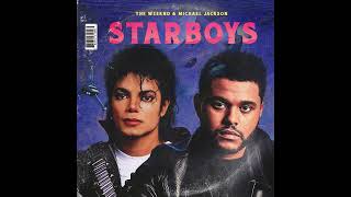 Michael Jackson & The Weeknd | Starboy