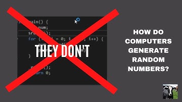 How do computers generate random numbers? (they don