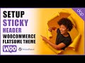 How to enable sticky header in WooCommerce Flatsome theme