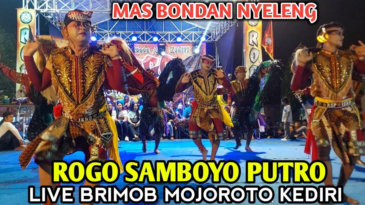 Mas Bondan Nyeleng Live Brimob Mojoroto Kediri Jaranan Rogo Samboyo Putro