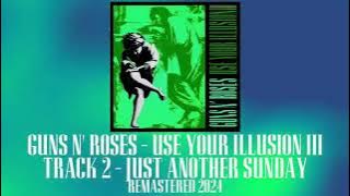 guns n roses use your illusion iii full album 2024 remaster