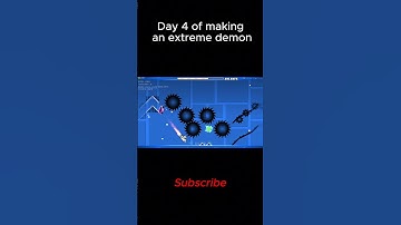 Day 4 of making an extreme demon! #gameplay #gaming #geometrydash #gameshorts #games #gd #relatable