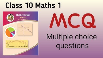 Class 10 Maths/MCQ/Multiple choice Questions/Maths part 1/Maharashtra state board/Board Exam 2024
