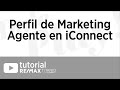 Perfil de Marketing Agente en iConnect