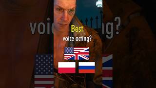 Best Witcher 3 voice acting? Polish vs Russian vs English