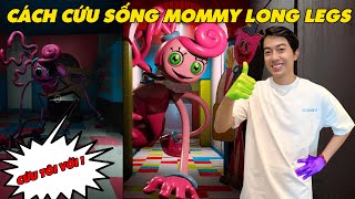 CÁCH CỨU SỐNG MOMMY LONG LEGS của CrisDevilGamer