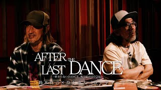 004 鈴木真己 × 丹下尚人 (ローディー)　/ AFTER THE LAST DANCE―終わらないDANCE、鳴り続けるECHO―