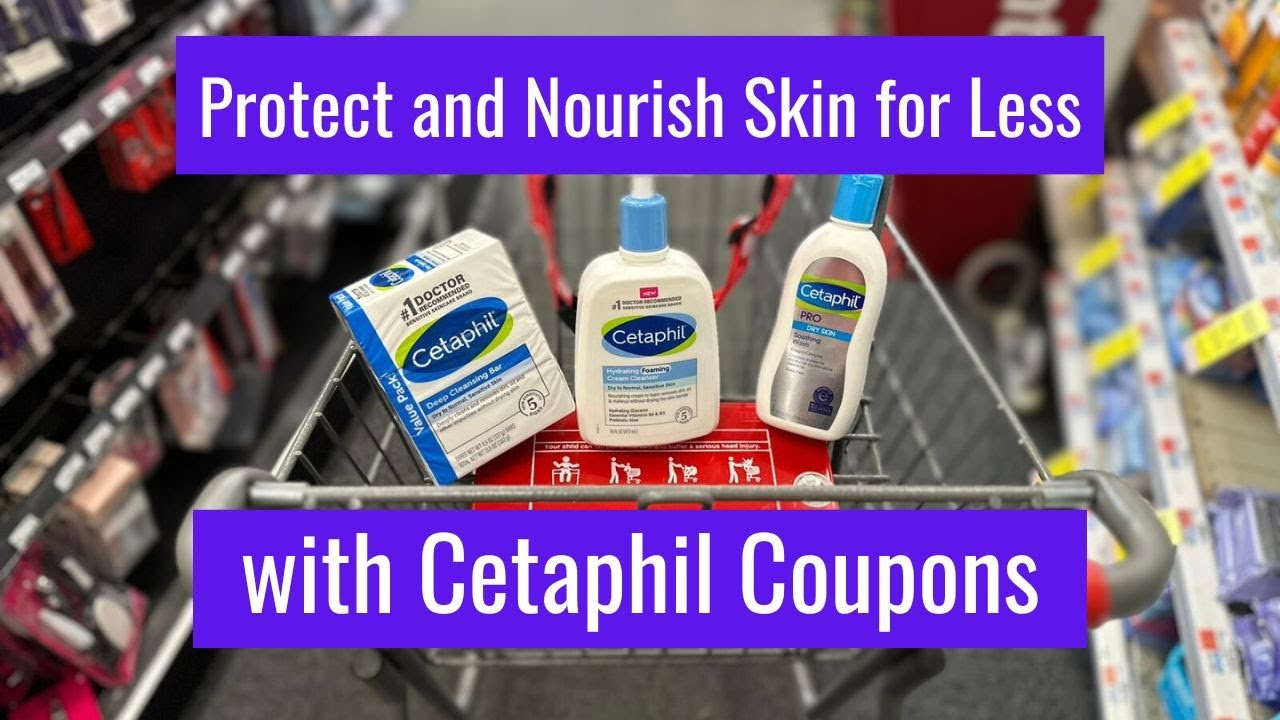 Protect Sensitive Skin and Your Wallet with Cetaphil Coupons - YouTube