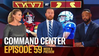 Command Center, Episode 59 | Week 8 Preview | Washington Commanders