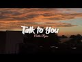 Talk to You | Carter Ryan | Perfectly Slowed and Reverb