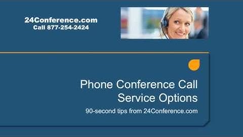 Phone Conference Call Service Options | 24Conference.com