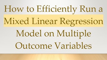 How to Efficiently Run a Mixed Linear Regression Model on Multiple Outcome Variables