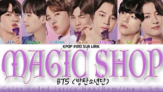 BTS - Magic Shop [INDO SUB] Lirik Terjemahan Indonesia