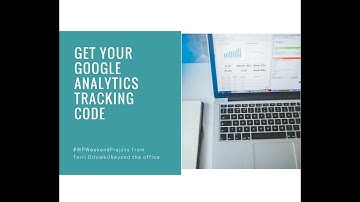 Getting your Google Analytics Tracking Code