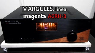 MARGULES, magenta ACRH-3 amplificador híbrido integrado