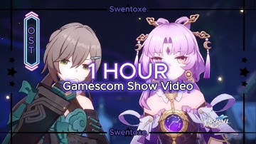 Honkai: Star Rail｜Gamescom Show Video OST 1 hour
