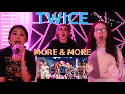 TWICE "MORE & MORE" M/V - REACTION