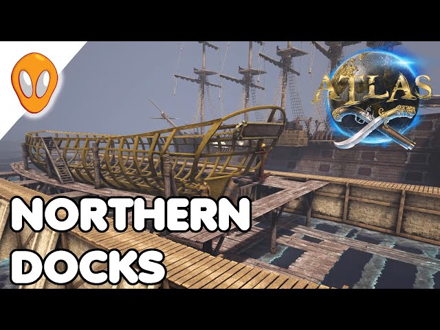 Northern Dock | ATLAS Let's Play Ep 56