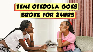 A Billionaires Daughter Goes Broke For 24 hrs | ft Temi Otedola