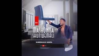 Mashonisa Shunwemali Uyashelela Ft Londeka Shangase