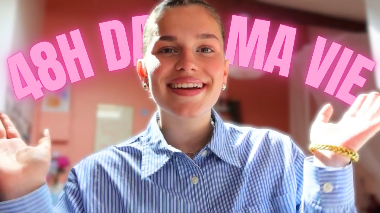 48H DANS MA VIE (à Paris)