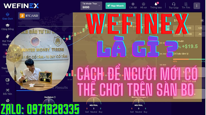 Làm wefinex là gì