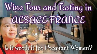 WINE TOUR and Tasting in Alsace France