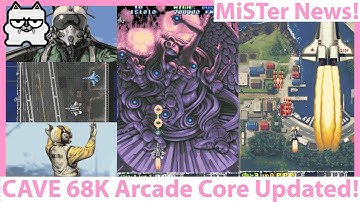 CAVE 68K Core Updated! New Games, More MiSTer FPGA Fun