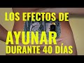 Los efectos de ayunar durante 40 días desde la ciencia (Ayuno de Alto Rendimiento)  || Experimento