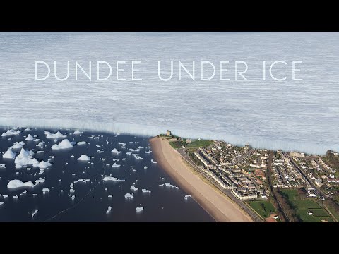 Dundee under ice: a view of Tayside during the ice age