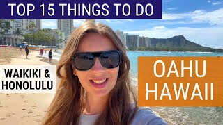 15 BEST THINGS TO DO IN HAWAII - Oahu, Waikiki, Honolulu, and more!