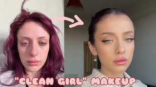 “CLEAN GIRL” TRANSFORMATION