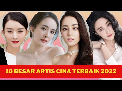 10 Besar Artis China Terbaik 2022 | Top 10 Best Chinese Actress 2022 Must Watch!
